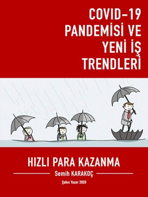 cover image of COVİD-19 PANDEMİSİ VE YENİ İŞ TRENDLERİ
